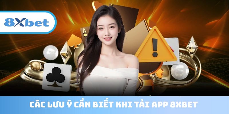 Lưu ý vàng khi tải app về máy